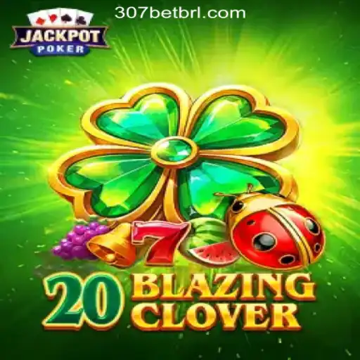 Exploring the Thrills of 20BlazingClover: A Comprehensive Guide